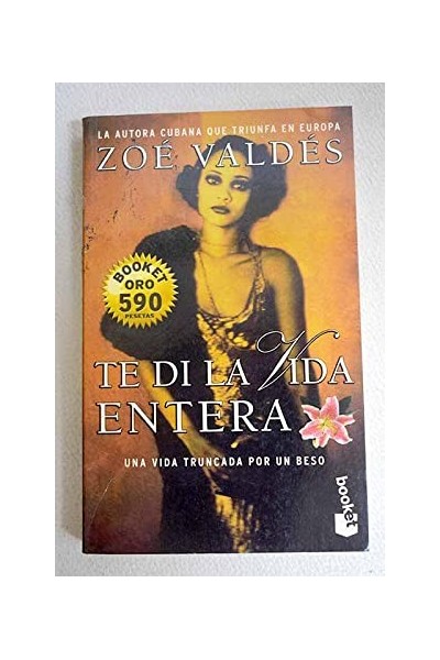 Te di la vida entera